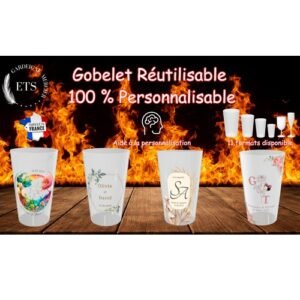 Gobelet réutilisable 100% personnalisable