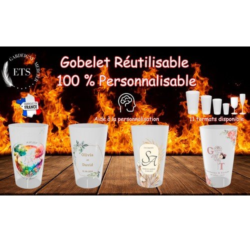 Gobelet réutilisable 100% personnalisable