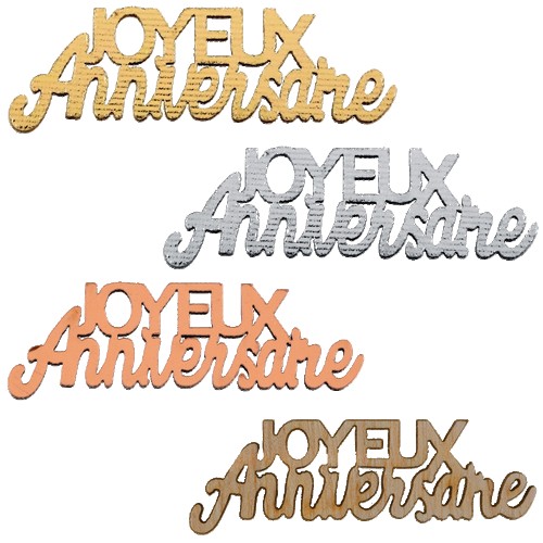 Déco à parsemer bois Joyeux Anniversaire métallisées 6,5 x 3,5cm or, argent, rose gold et naturel